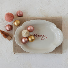 Load image into Gallery viewer, Stoneware Merry Platter
