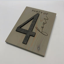 Load image into Gallery viewer, &quot;Party Of&quot; Plaques by Dundee - Various Numbers
